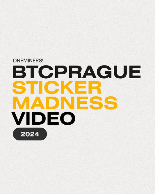 OneMiners BTC Prague - Sticker Madness