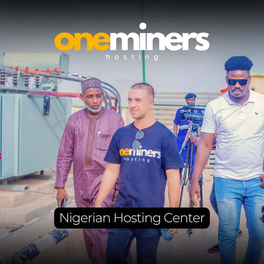 Future of Nigeria Crypto Mining - OneMiners Visit Nigerian Hosting Center