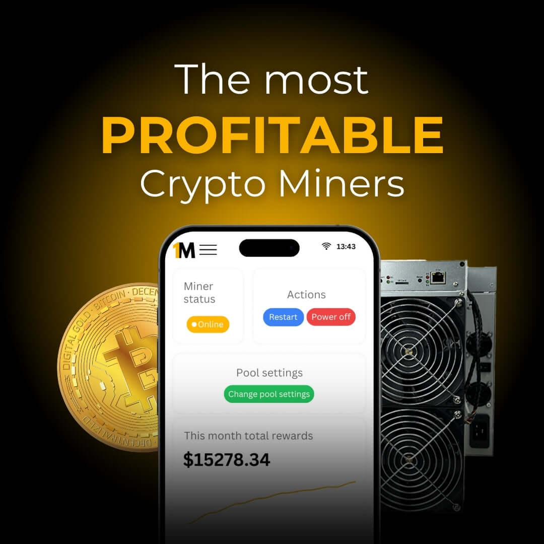 Most Profitable Crypto Miners in 2025 – Maximize Your Mining ROI